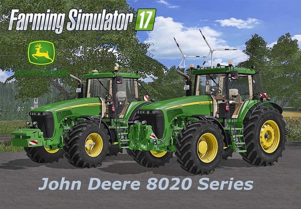LS17,Traktoren,John Deere,8000,John Deere 8020 Serie