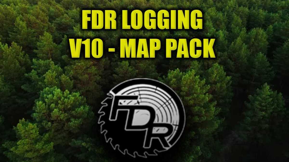 Mod FDR Logging - V10 Map Pack