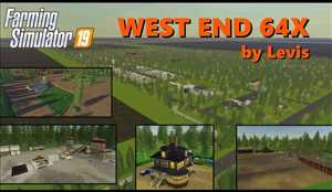 landwirtschafts farming simulator ls fs 19 ls19 fs19 2019 ls2019 fs2019 mods free download farm sim West End 64x von Levis FS19 1.0.0.0