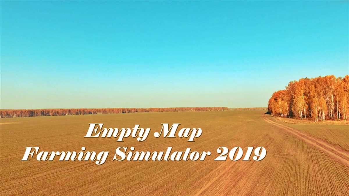 Mod Empty map FS19 (WORKING)