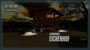 landwirtschafts farming simulator ls fs 22 2022 ls22 fs22 ls2022 fs2022 mods free download farm sim Landbauer Eichenhof 1.0.0.0